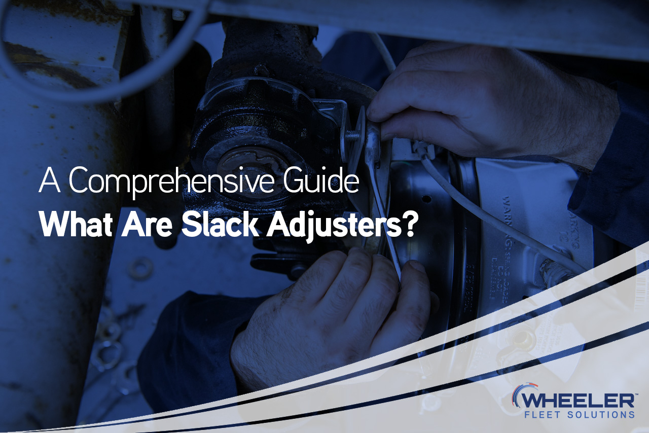 What Are Slack Adjuster Truck Parts